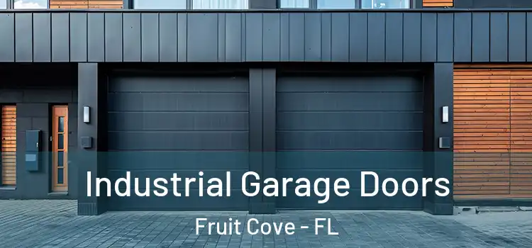  Industrial Garage Doors Fruit Cove - FL